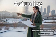 actualize
