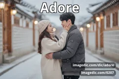 adore