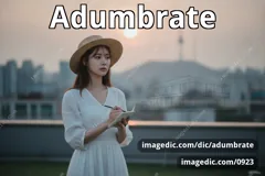 adumbrate