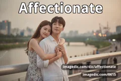 affectionate