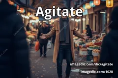 agitate