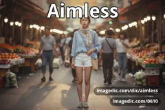 aimless