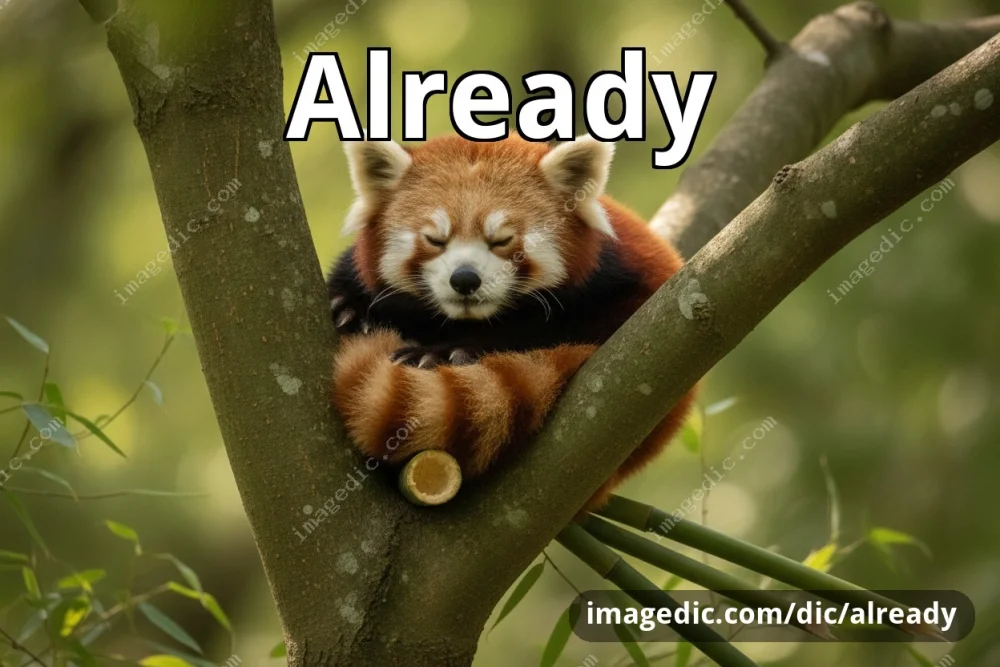 already