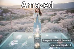 amazed