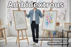 ambidextrous