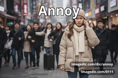 annoy