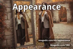 appearance