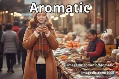 aromatic