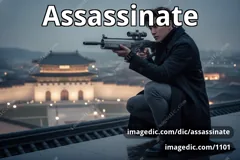 assassinate