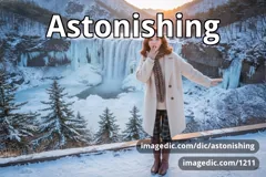 astonishing