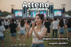 attend