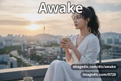 awake