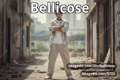 bellicose