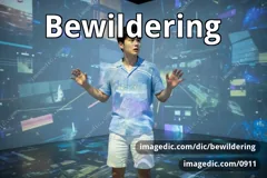 bewildering