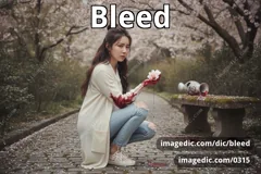 bleed