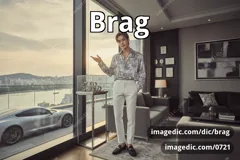 brag