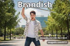 brandish