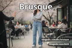 brusque