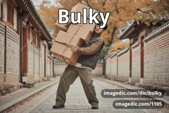 bulky