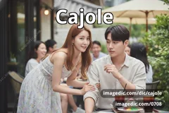 cajole