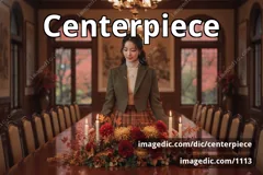 centerpiece