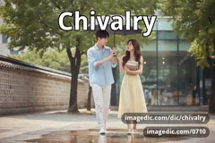 chivalry