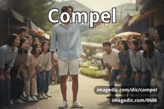 compel