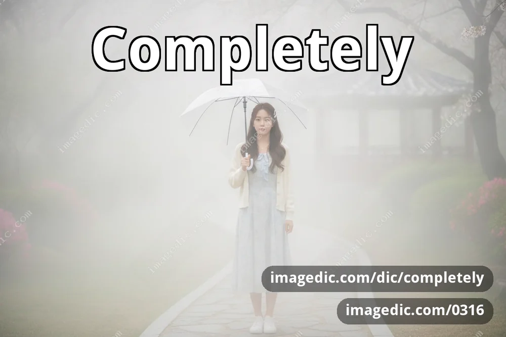 completely