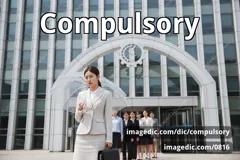 compulsory