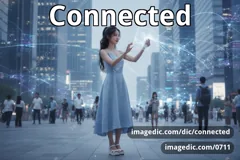 connected