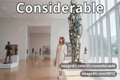 considerable