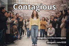 contagious
