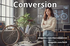 conversion