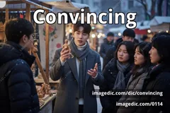 convincing