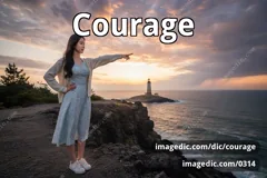 courage