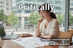 critically