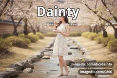 dainty