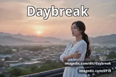 daybreak