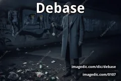 debase
