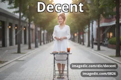 decent