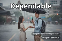 dependable