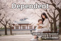 dependent