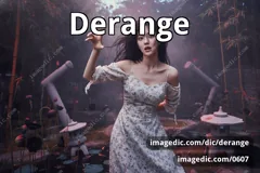 derange