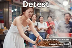 detest