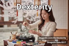 dexterity