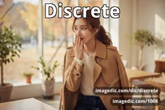 discrete