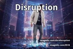 disruption