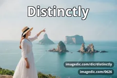 distinctly