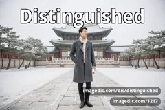 distinguished