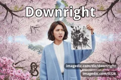 downright